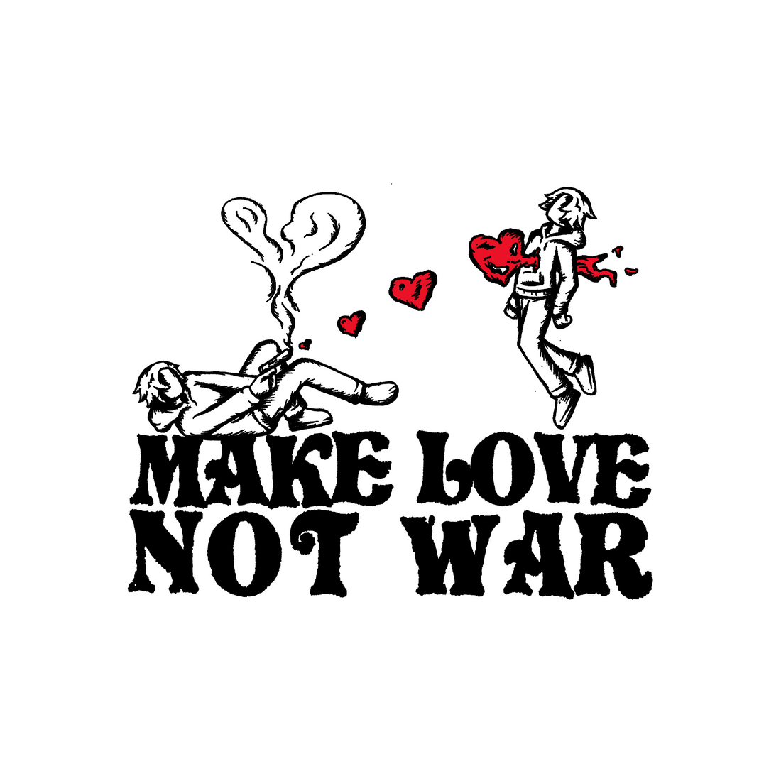 MAKE LOVE NOT WAR
